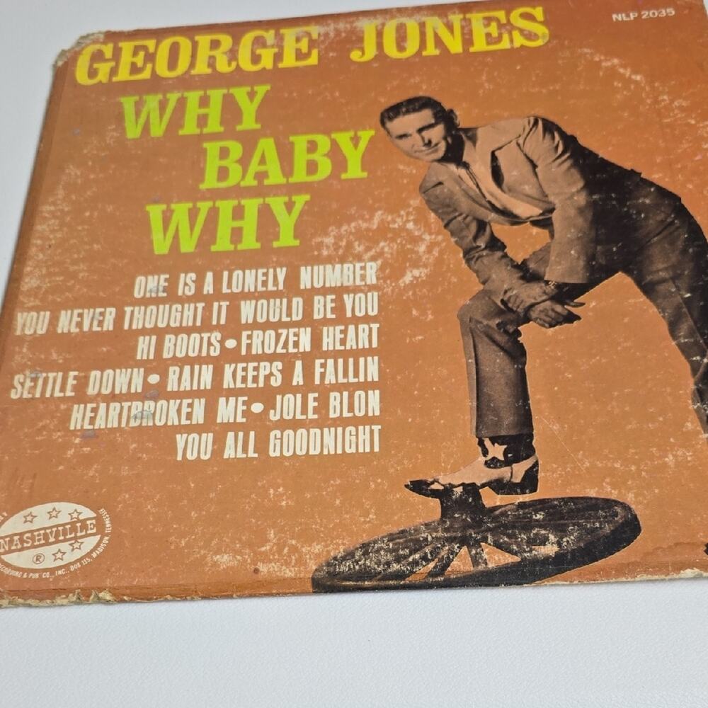 George Jones Why Baby Why Vinyl Record LP Vintage Country Music Record Nashville